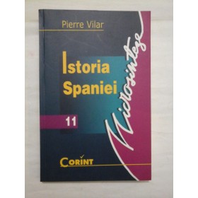 ISTORIA SPANIEI  -  PIERRE VILAR